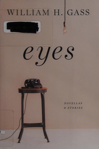 Eyes: Novellas and Stories cover