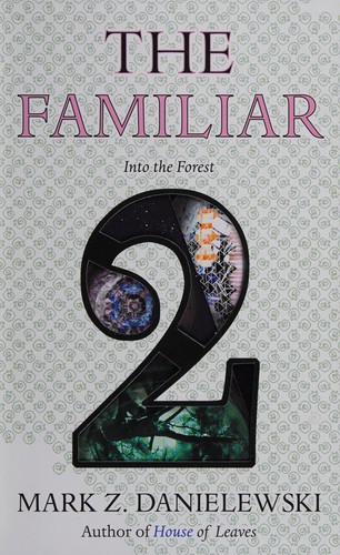 Familiar, Volume 2: Into the Forest cover