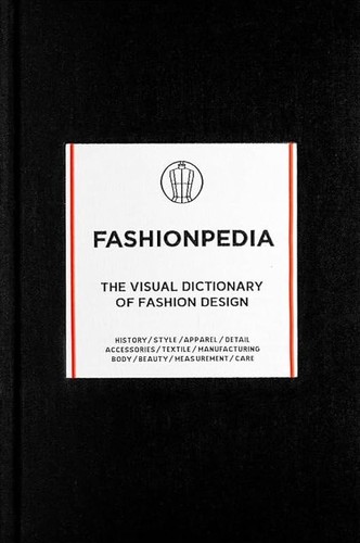 Fashionpedia: The Visual Dictionary of Fashion Design cover