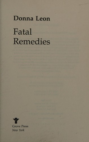 Fatal Remedies: A Commissario Guido Brunetti Mystery cover
