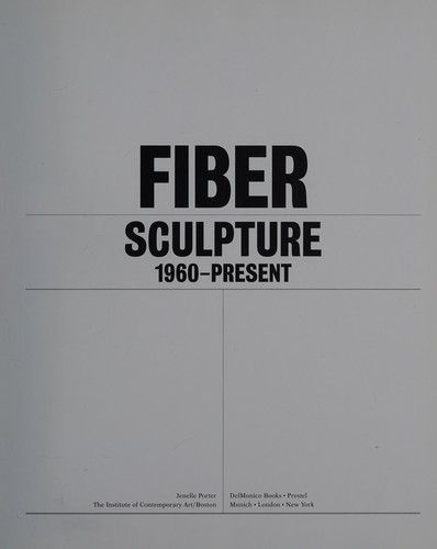 Fiber: Sculpture 1960-Present cover