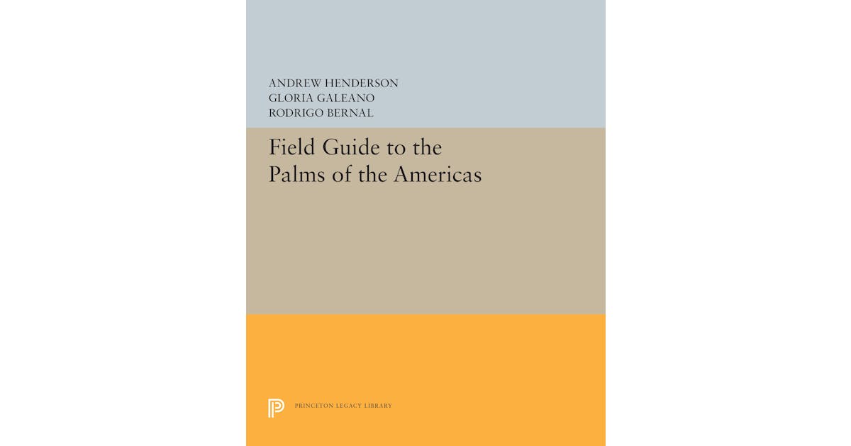 Field Guide to the Palms of the Americas cover
