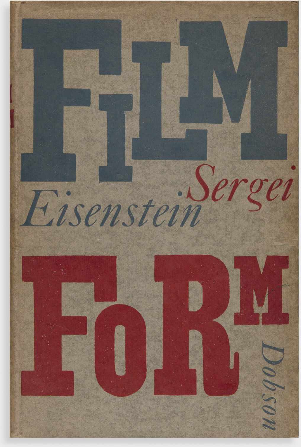 Film Form: Essays in Film Theory