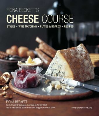 Fiona Beckett’s Cheese Course cover