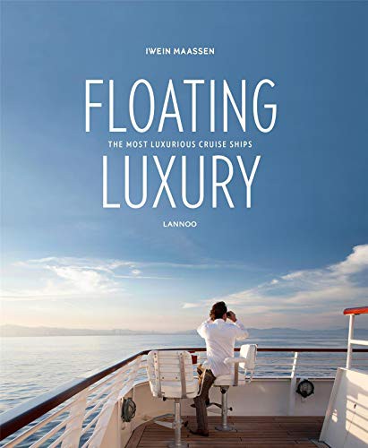 Floating Luxury: The Most Luxurious Cruise Ships