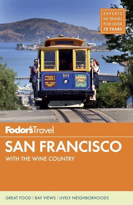 Fodor’s San Francisco: with the Best of Napa & Sonoma cover