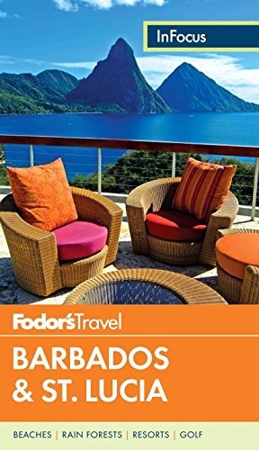 Fodor’s in Focus Barbados & St. Lucia (Revised) cover