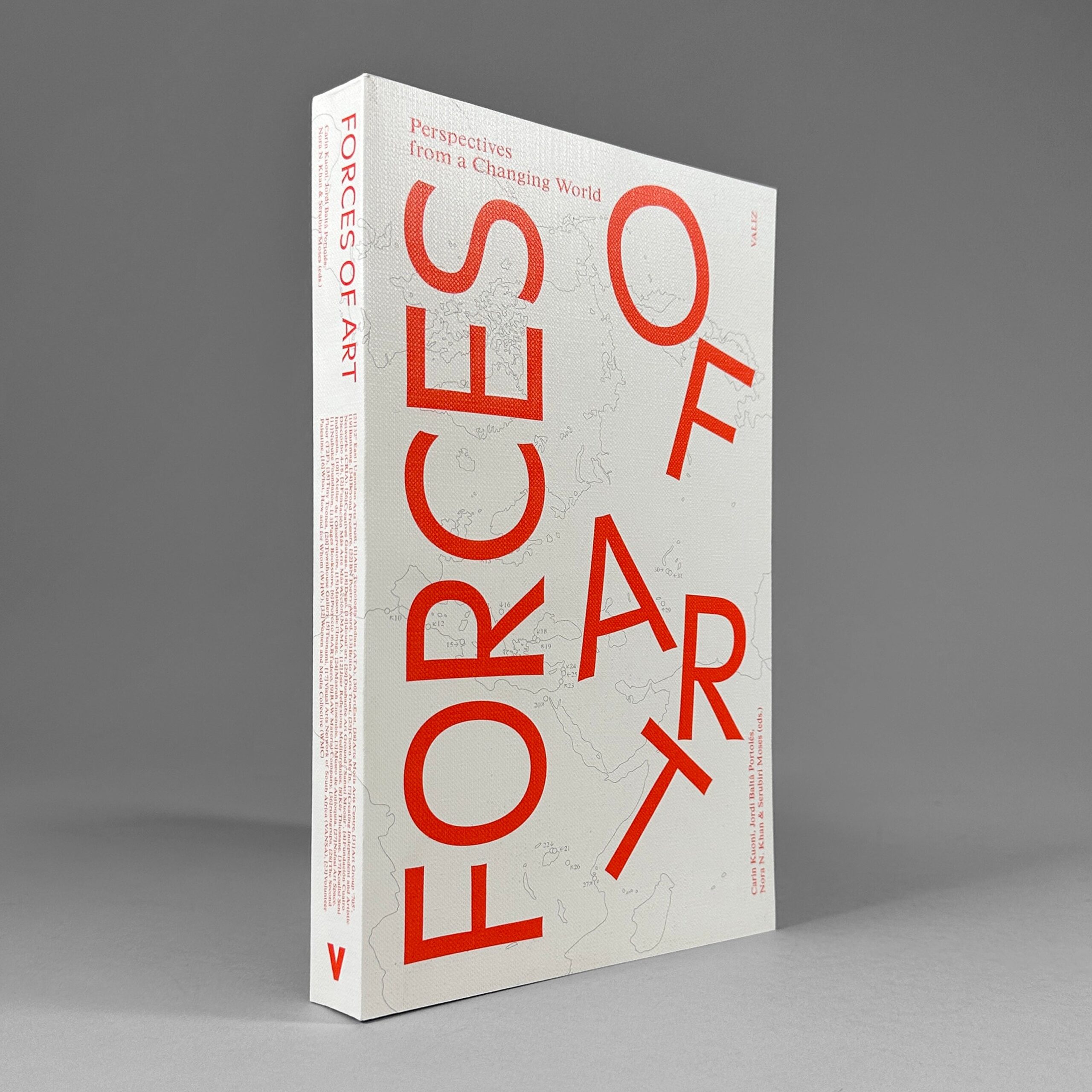 Forces of Art: Perspectives from a Changing World