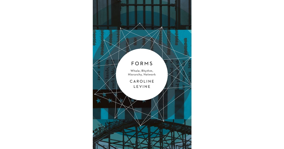 Forms: Whole, Rhythm, Hierarchy, Network cover