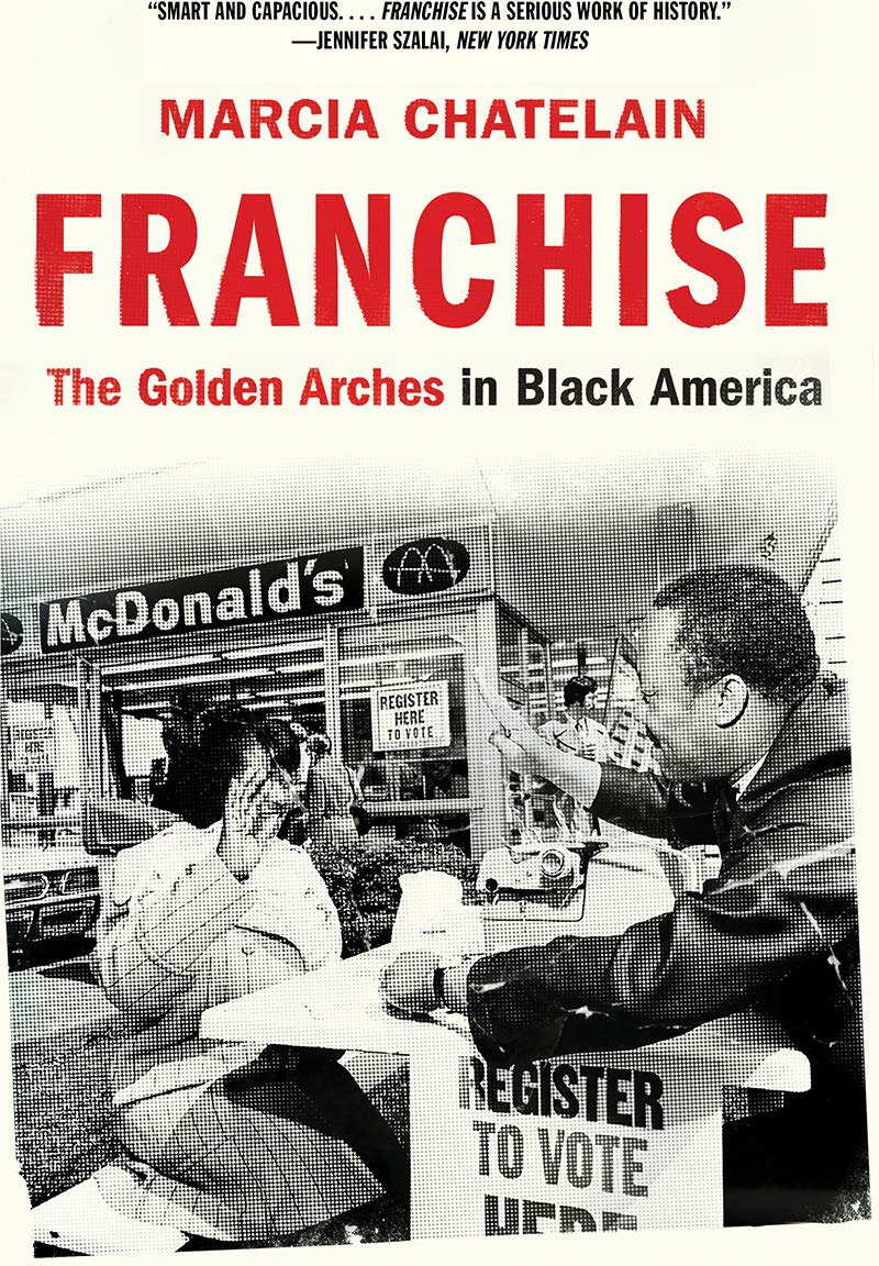 Franchise // The Golden Arches in Black America