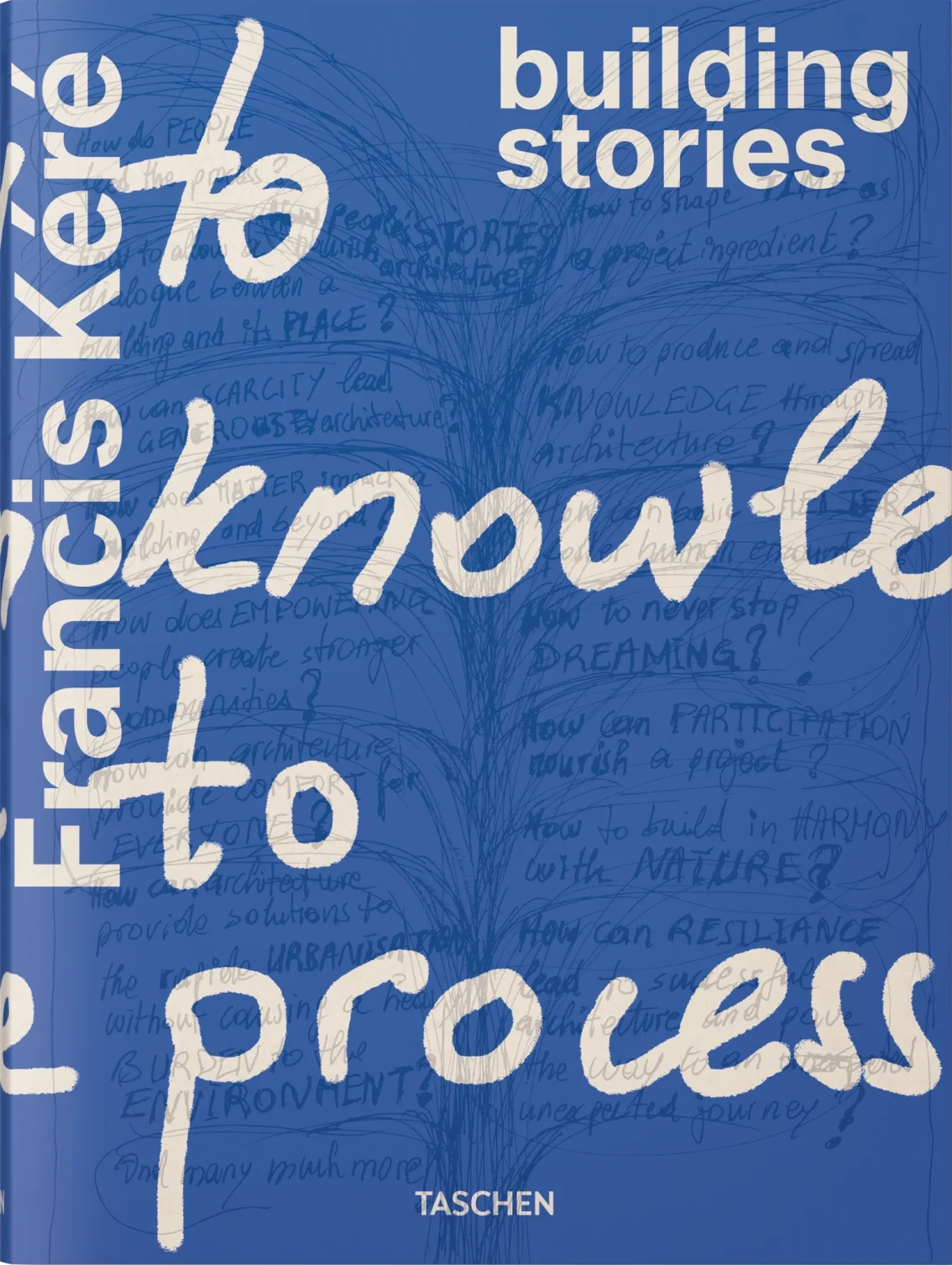 Francis Kéré. Building Stories