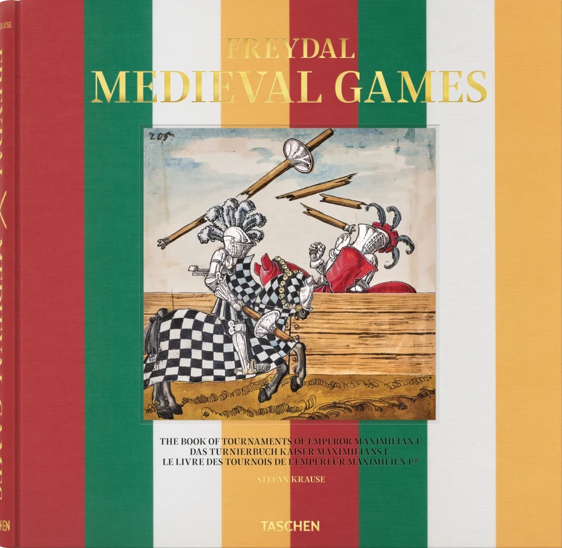 Freydal. Medieval Games. The Book of Tournaments of Emperor Maximilian I cover