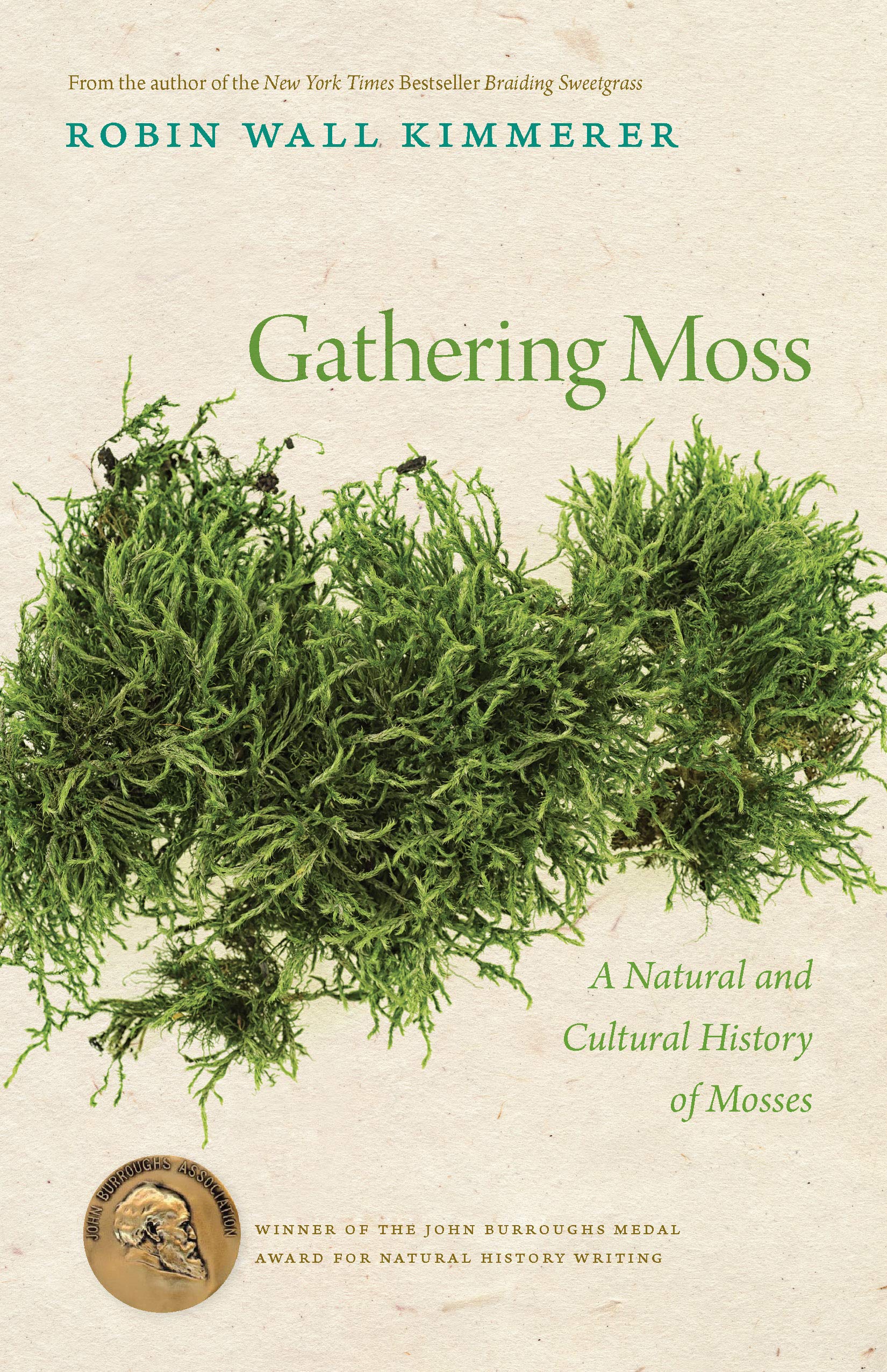 Gathering Moss // A Natural and Cultural History of Mosses