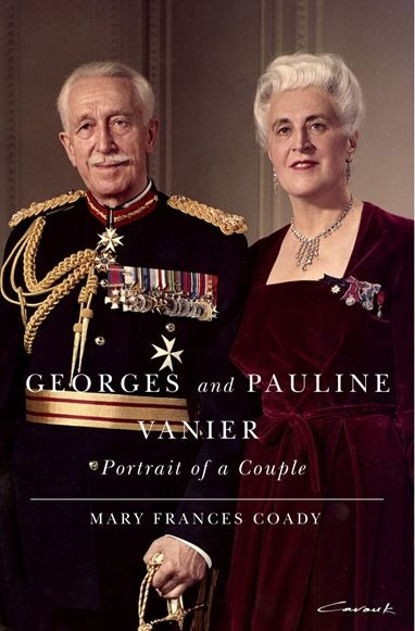 Georges and Pauline Vanier: Portrait of a Couple