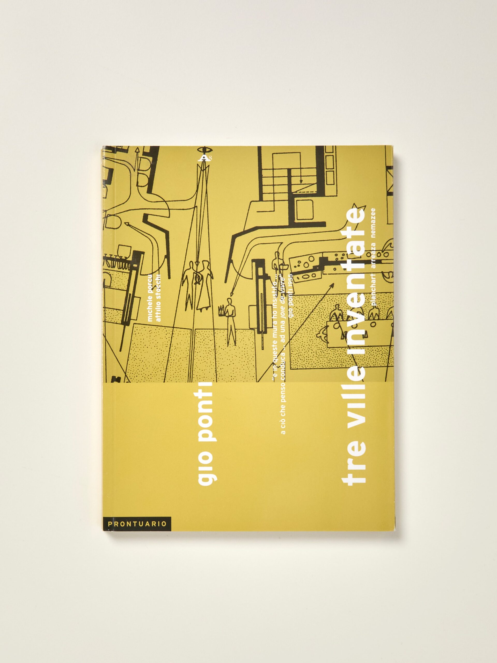 Gio Ponti: Tre Ville Inventate