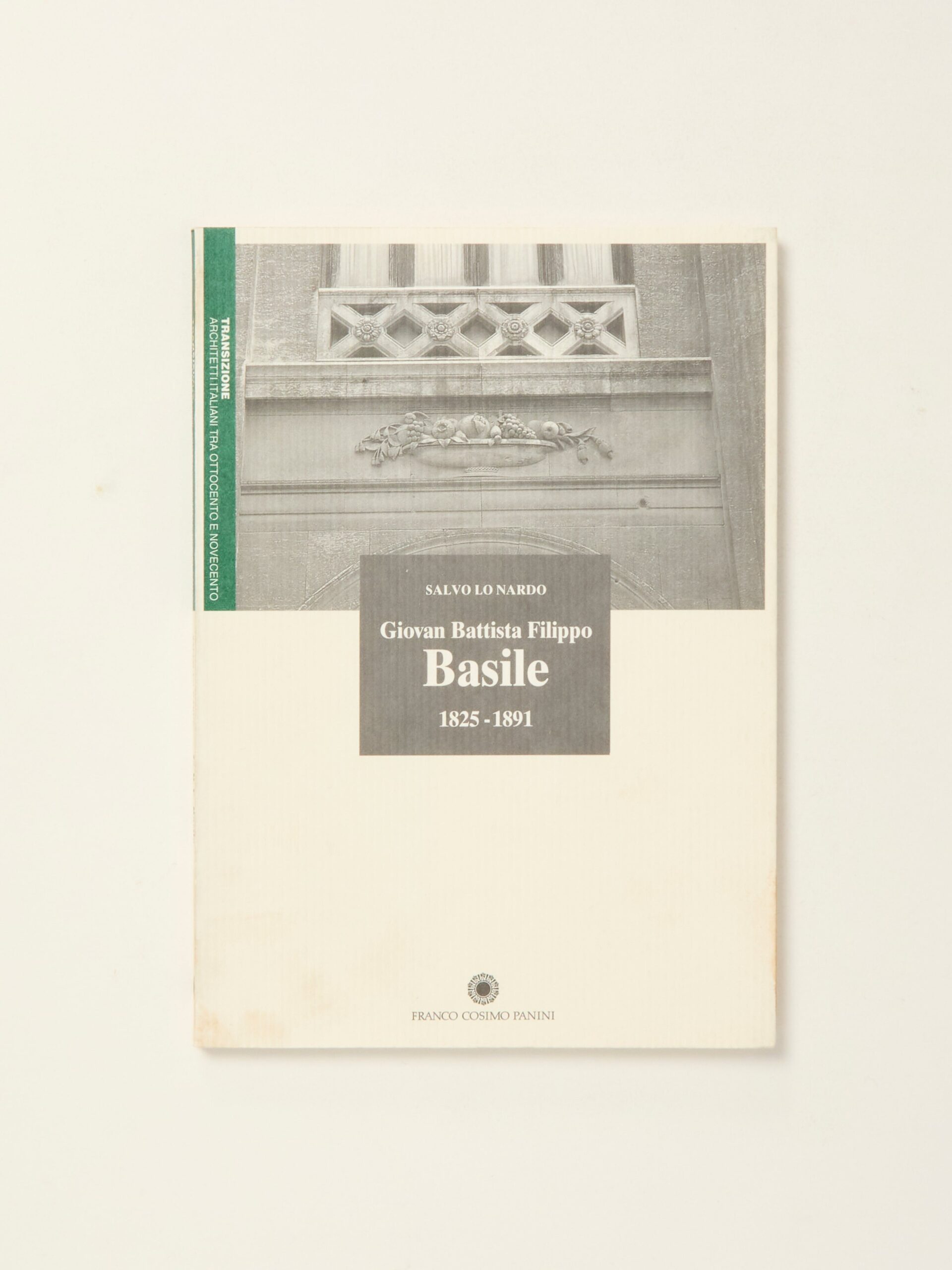 Giovan Batista Filippo Basile, 1825 – 1891