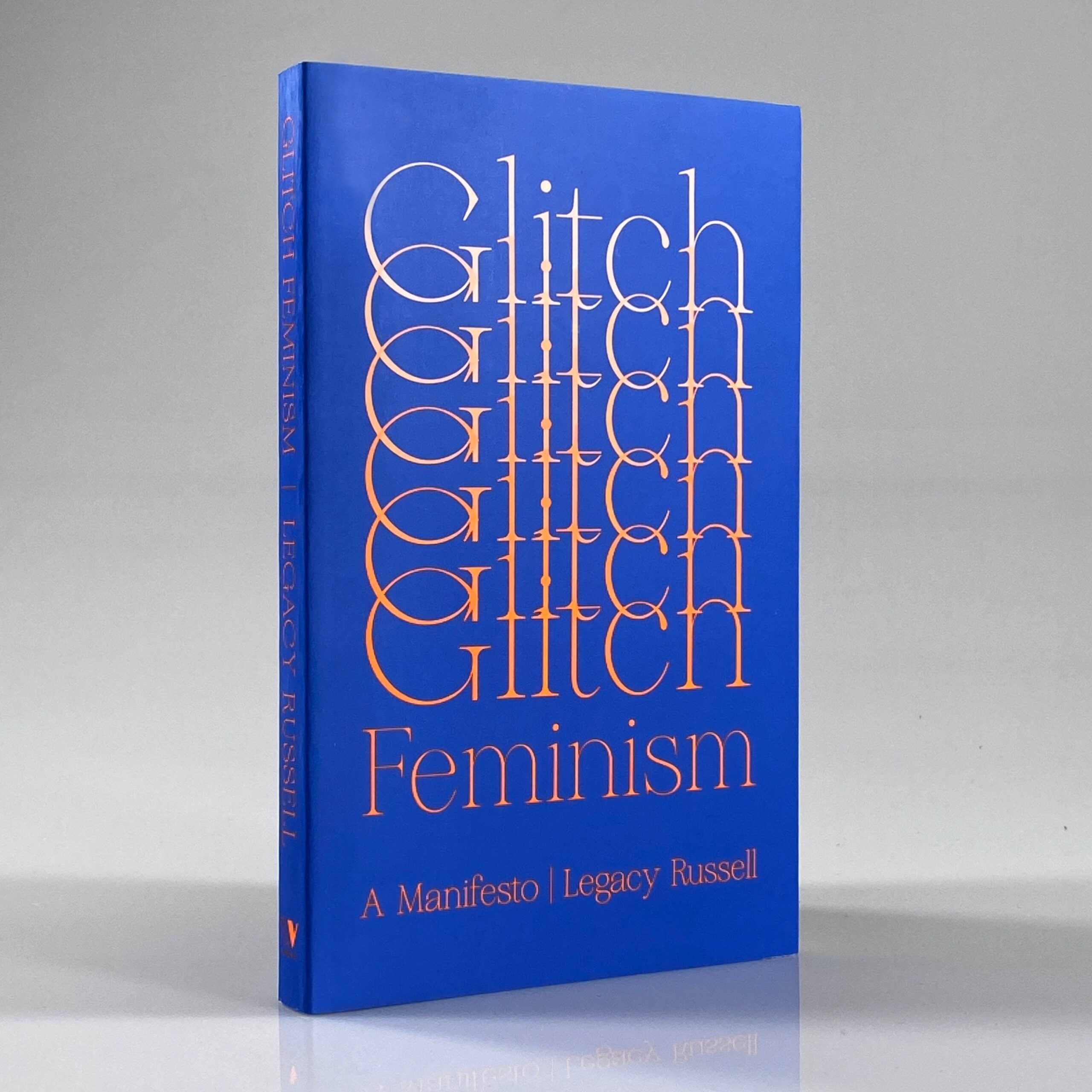 Glitch Feminism: A Manifesto