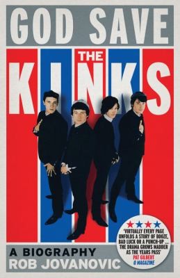 God Save the Kinks: A Biography cover