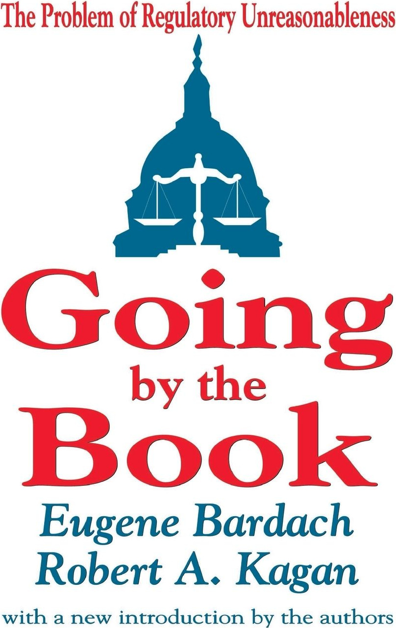 Going by the Book: The Problem of Regulatory Unreasonableness cover