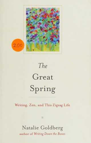 Great Spring: Writing, Zen, and This Zigzag Life cover