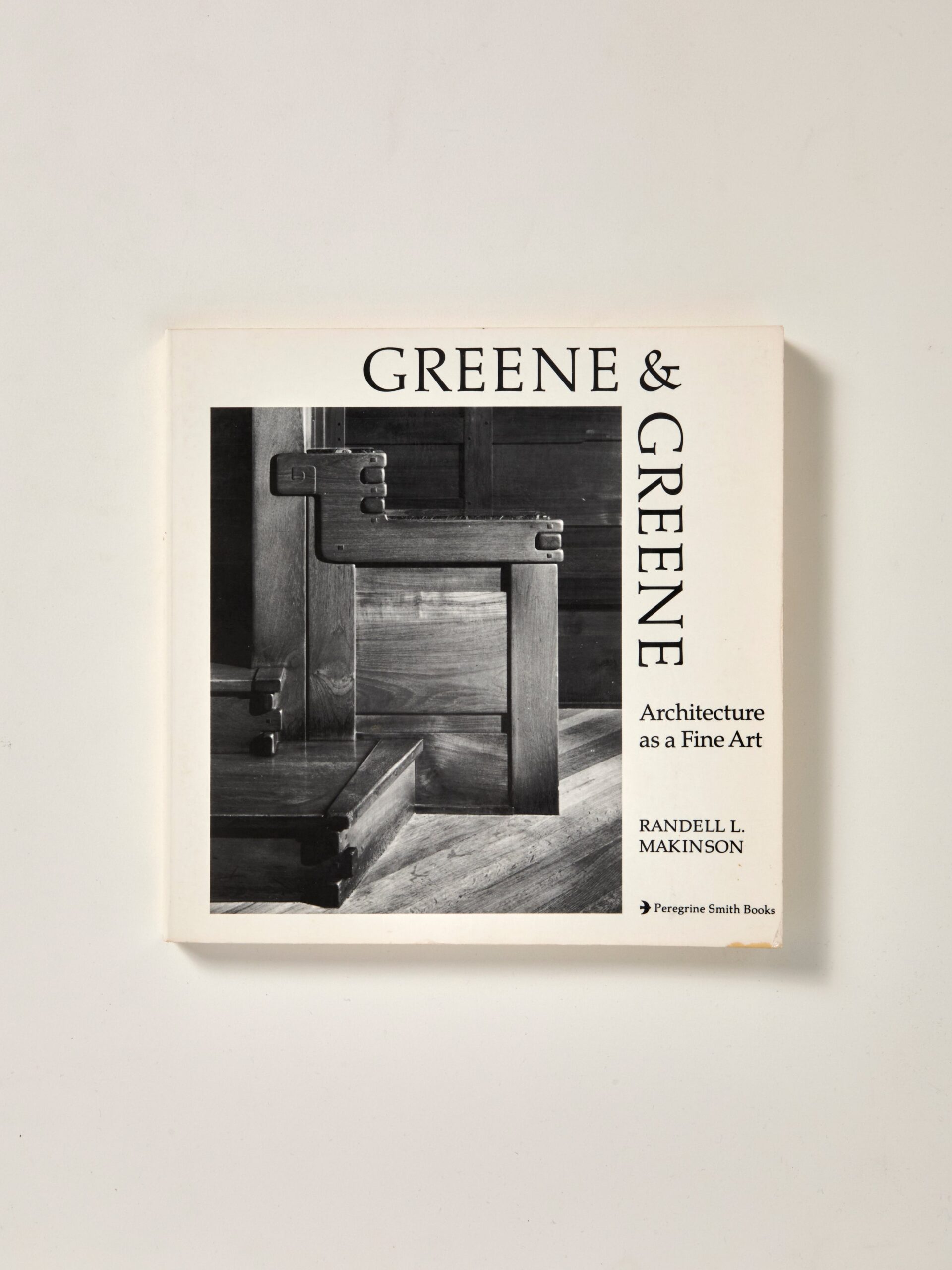 Greene & Greene: Architecture as a Fine Art
