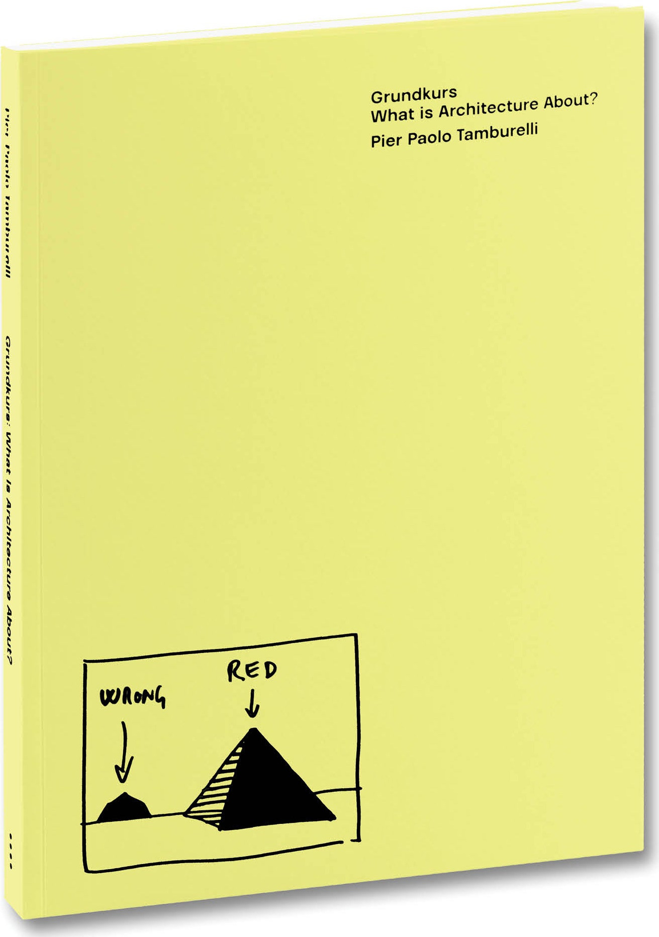 Grundkurs: What is Architecture About?
