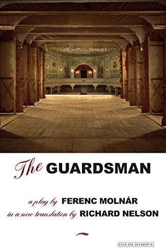Guardsman: A Play