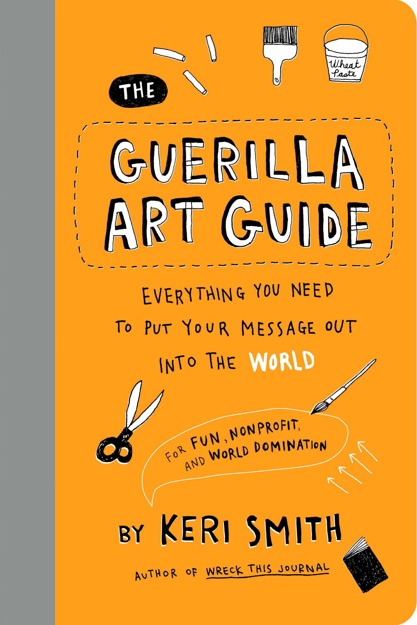 Guerilla Art Guide