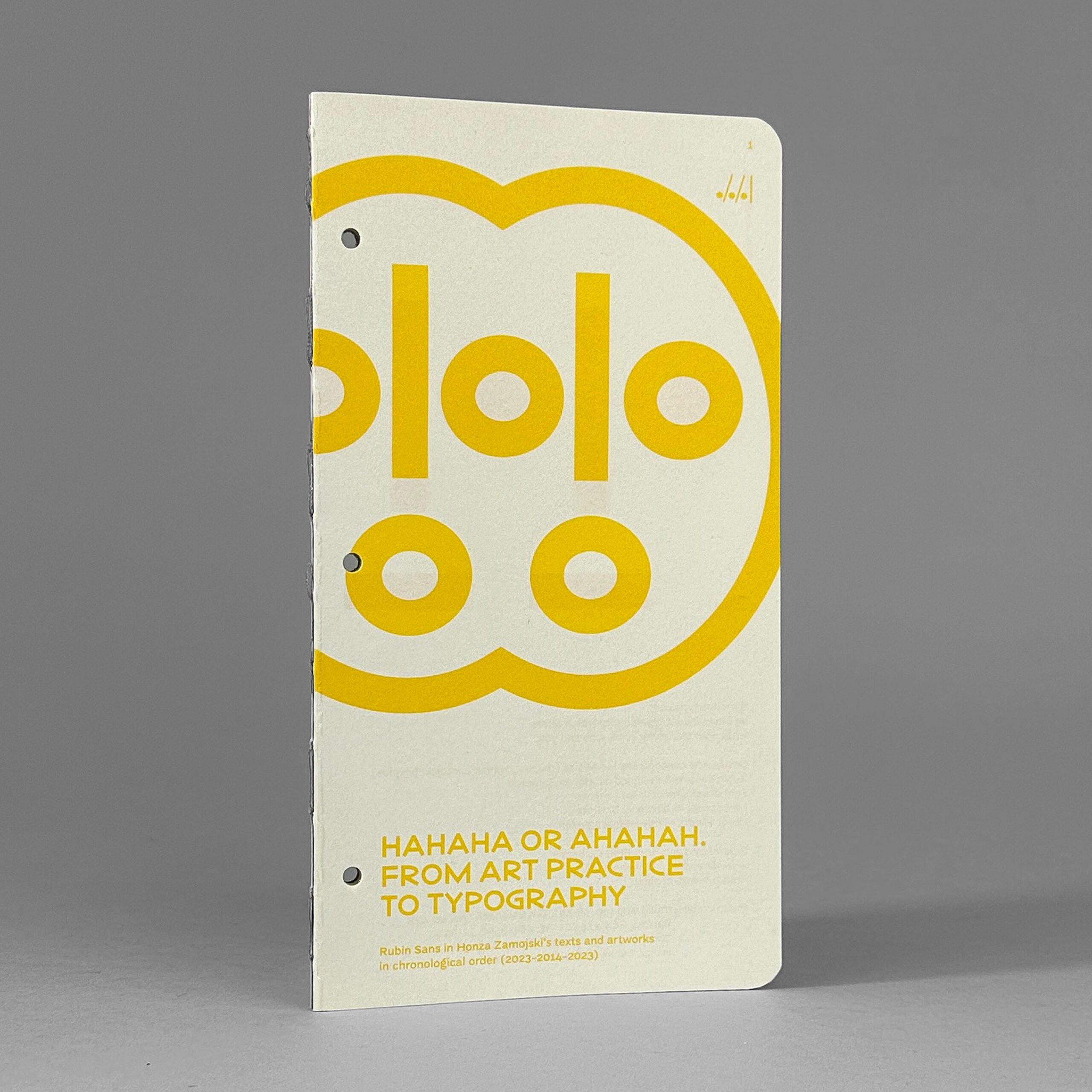 HAHAHA / AHAHAH: From Art Practice to Typography