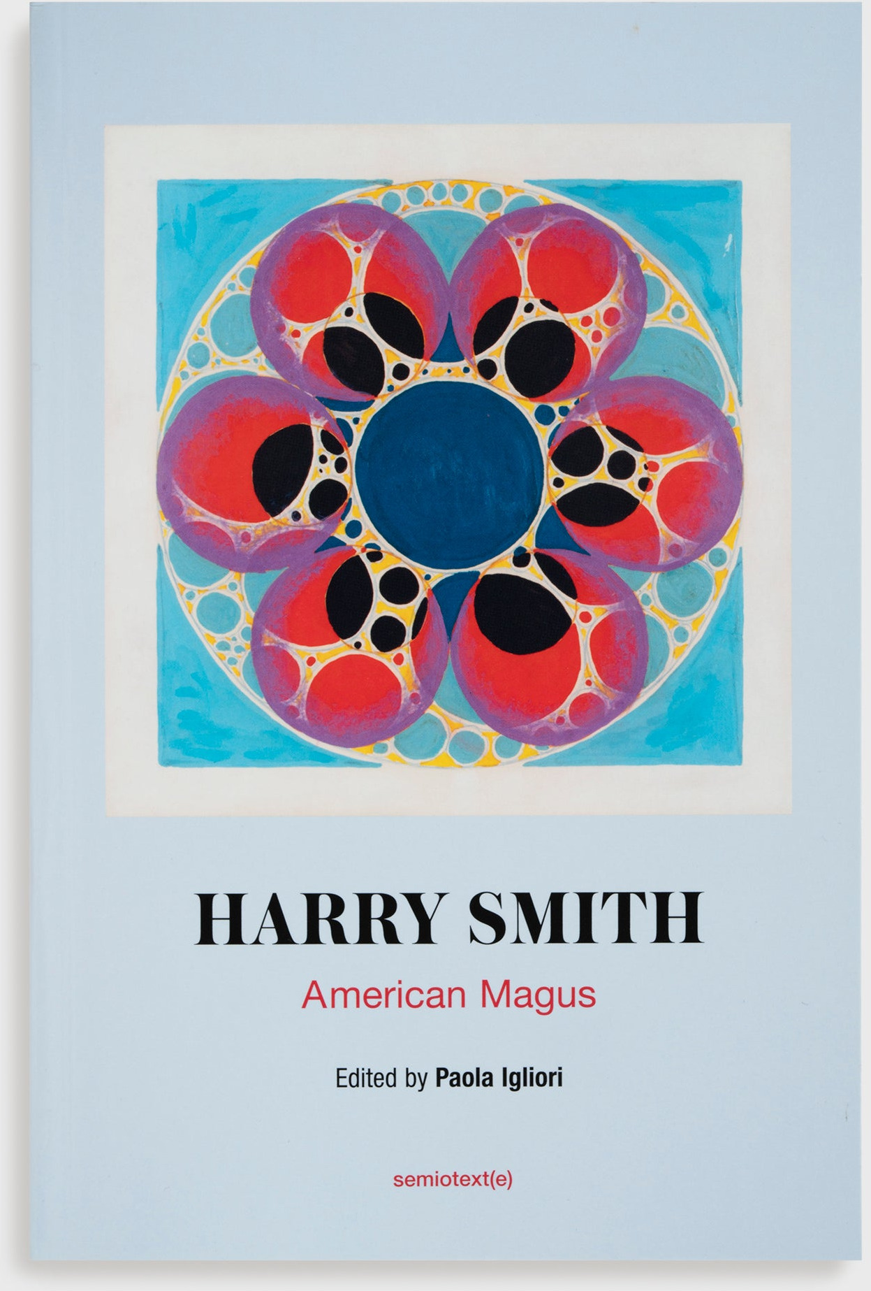 Harry Smith: American Magus