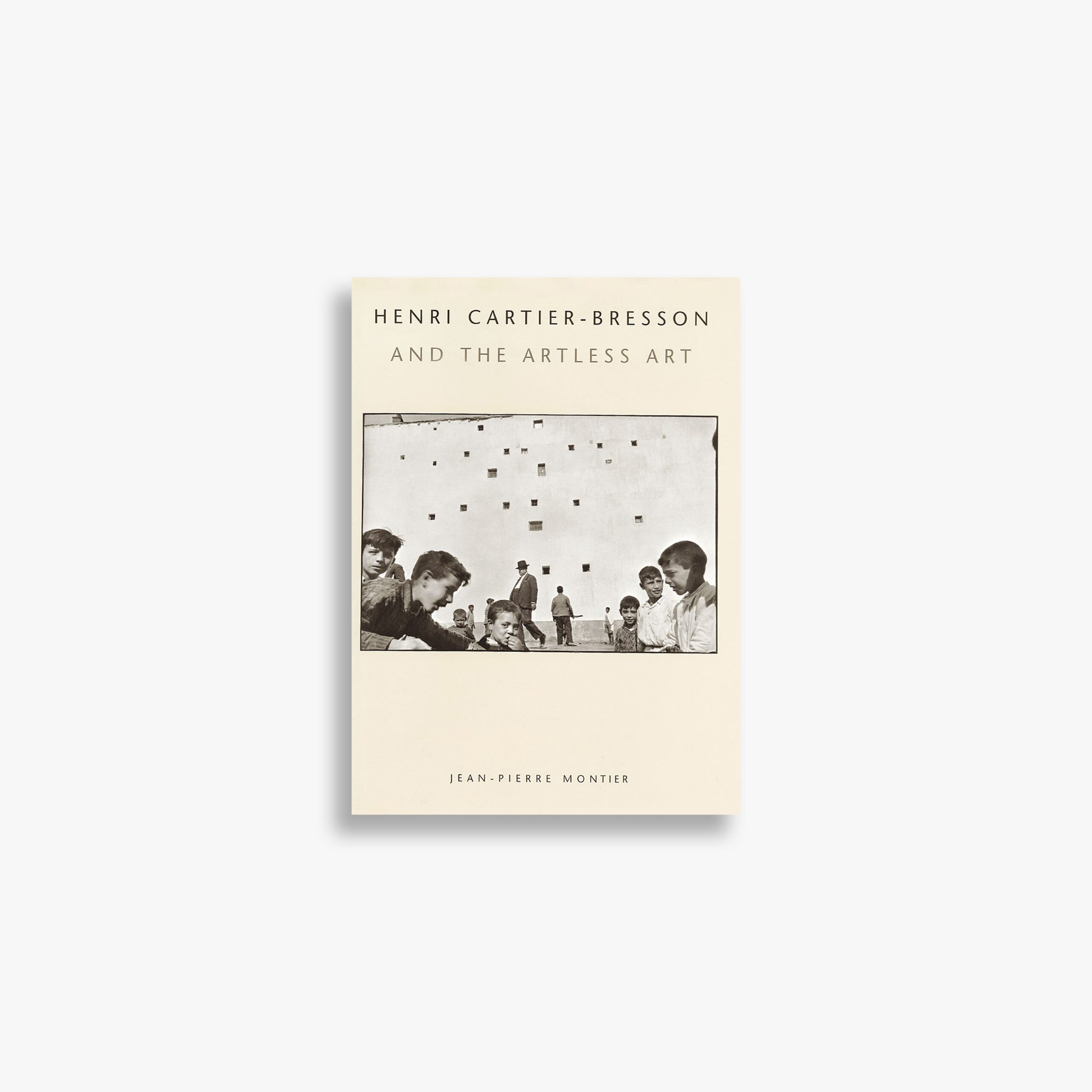 Henri Cartier-Bresson and the Artless Art