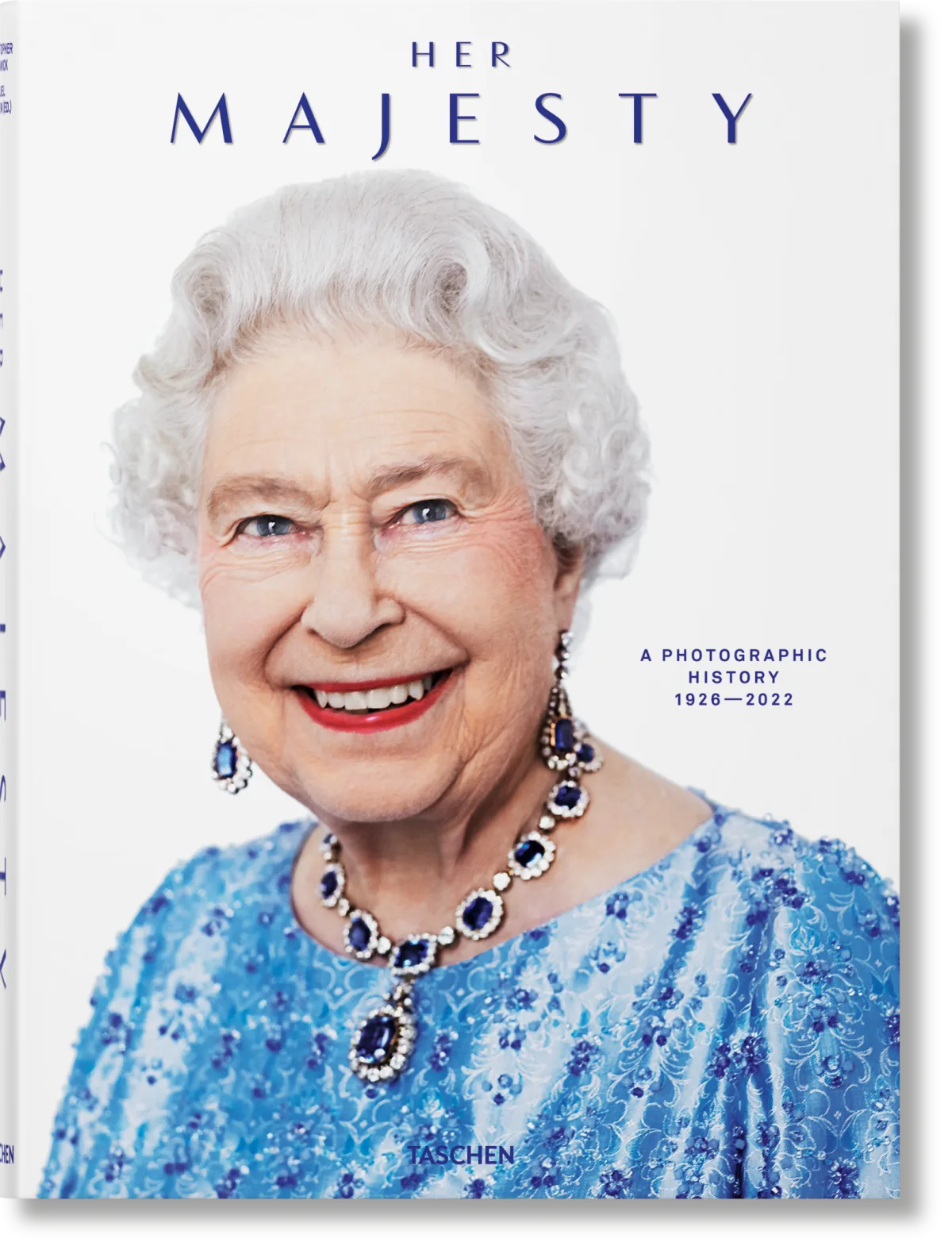 Her Majesty: A Photographic History 1926–2022