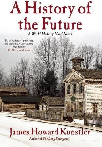 History of the Future: A World Made by Hand Novel cover