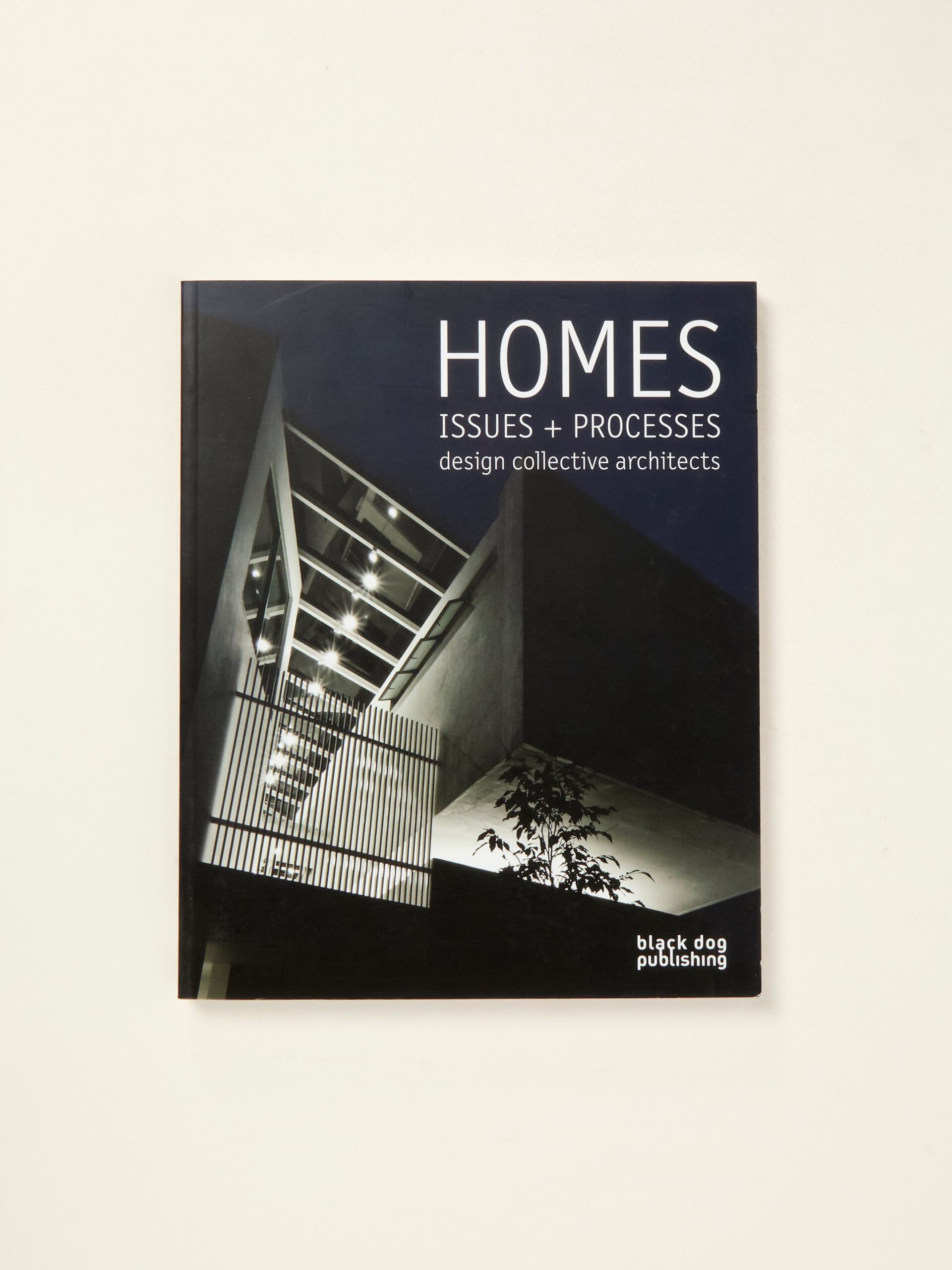 Homes, Issues + Processes: design collective architects