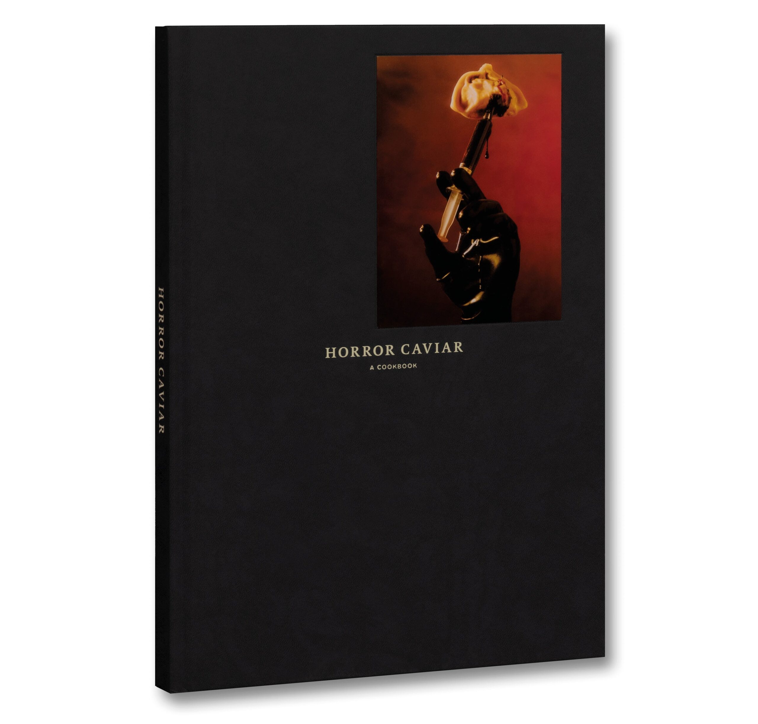 Horror Caviar: A Cookbook