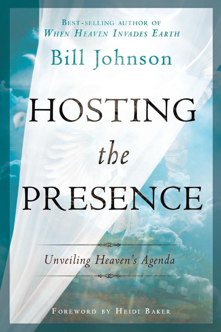 Hosting the Presence: Unveiling Heaven’s Agenda cover
