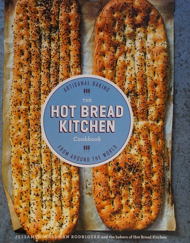 Hot Bread Kitchen Cookbook: Artisanal Baking from Around the World cover