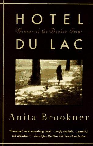 Hotel Du Lac: A Novel (Man Booker Prize Winner) cover