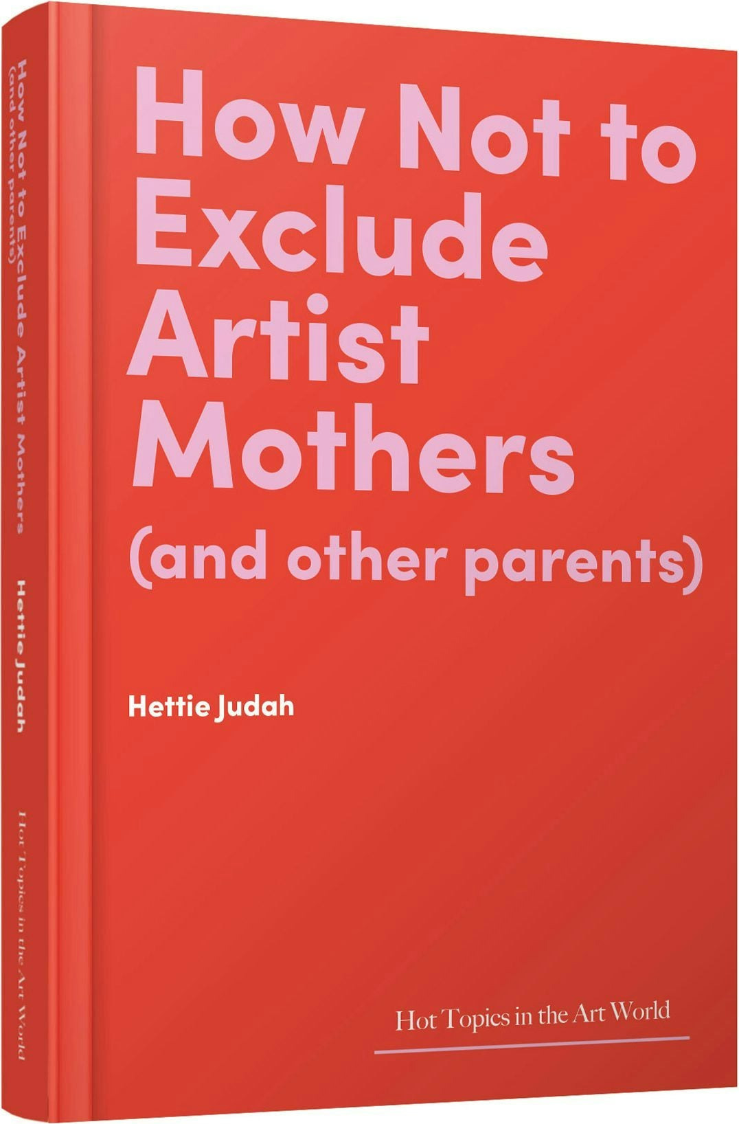How Not to Exclude Artist Mothers (and other parents)