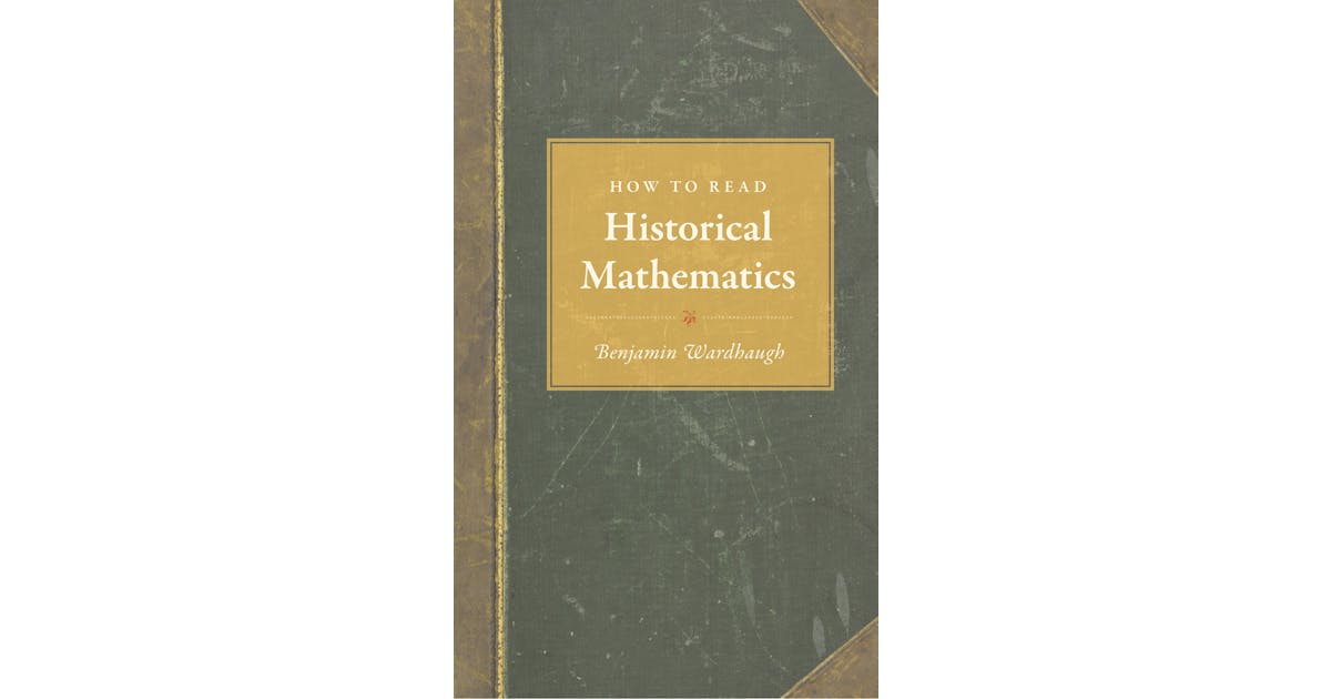 How to Read Historical Mathematics cover