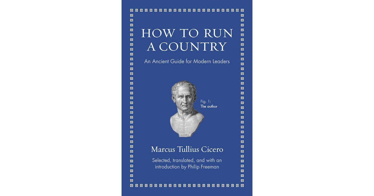 How to Run a Country: An Ancient Guide for Modern Leaders cover