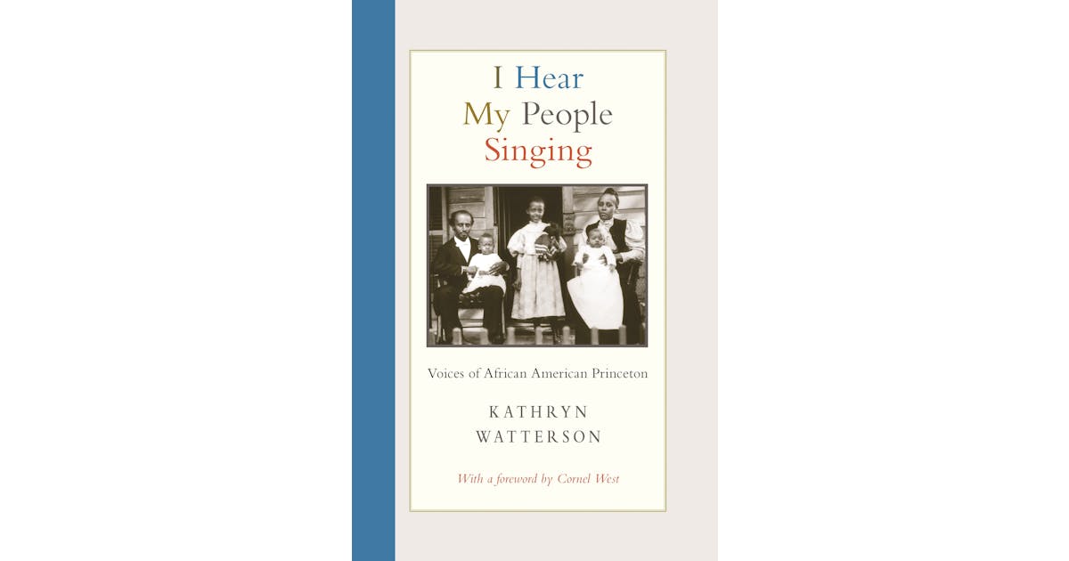 I Hear My People Singing: Voices of African American Princeton cover