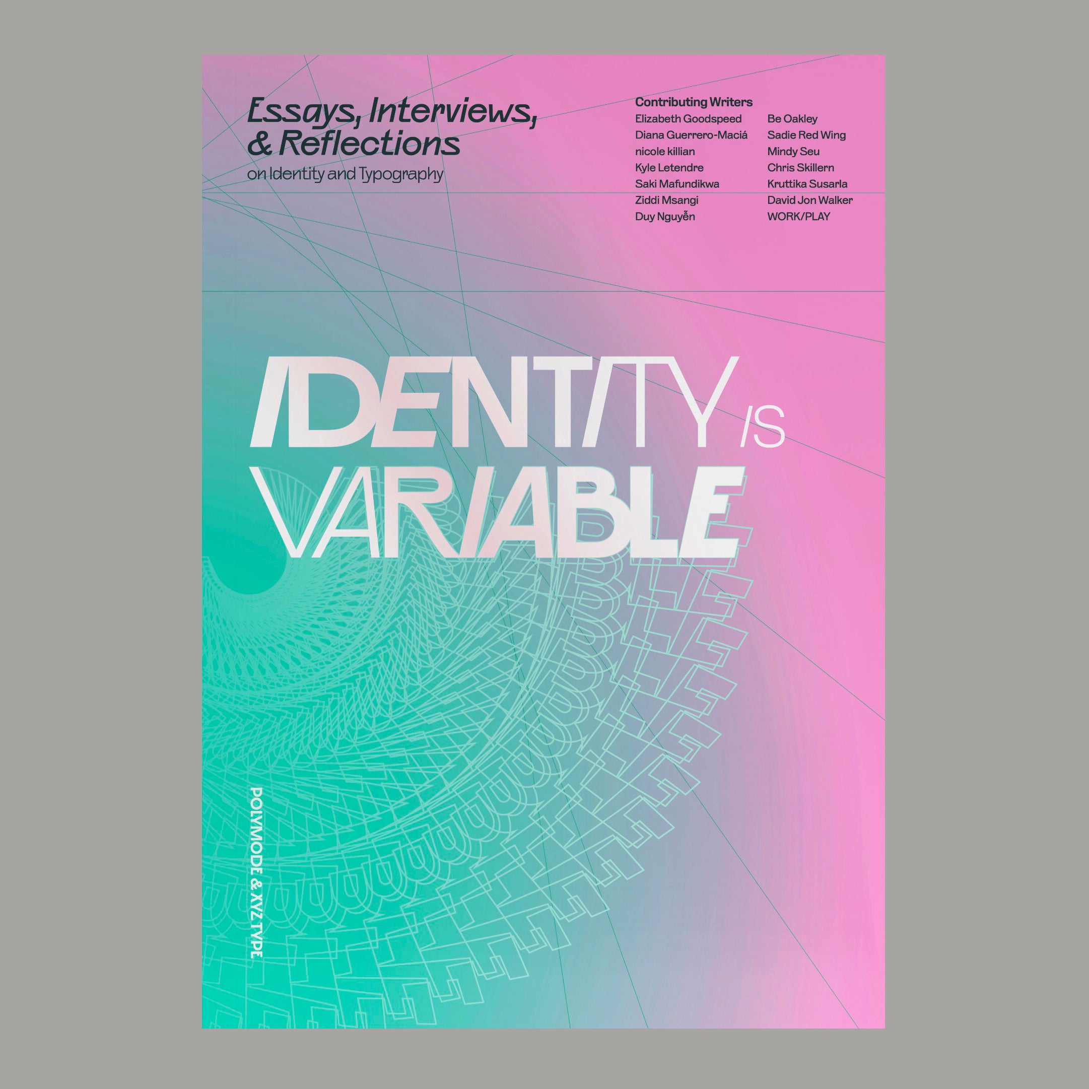 Identity Is Variable