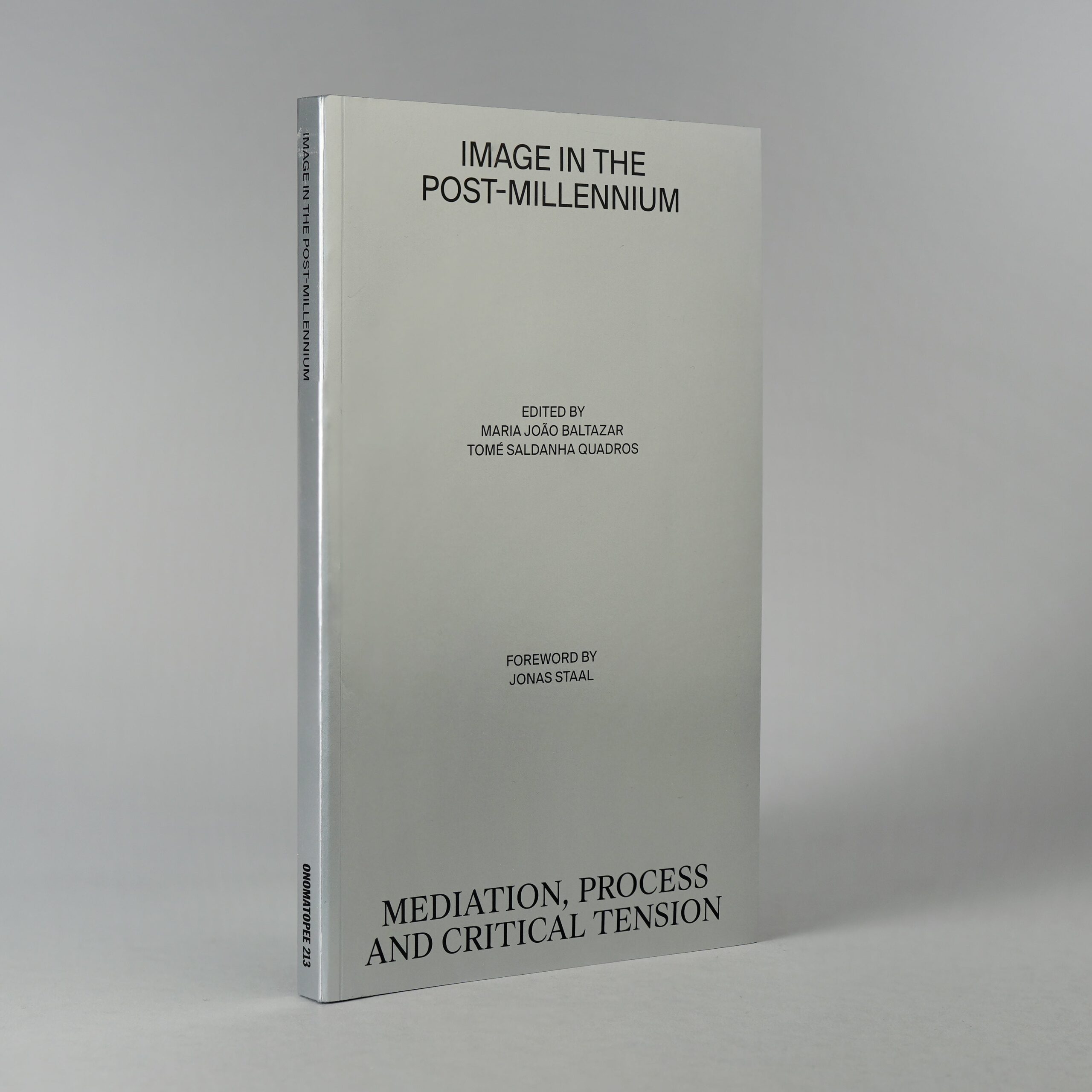 Image in the Post-Millennium: Mediation, Process and Critical Tension