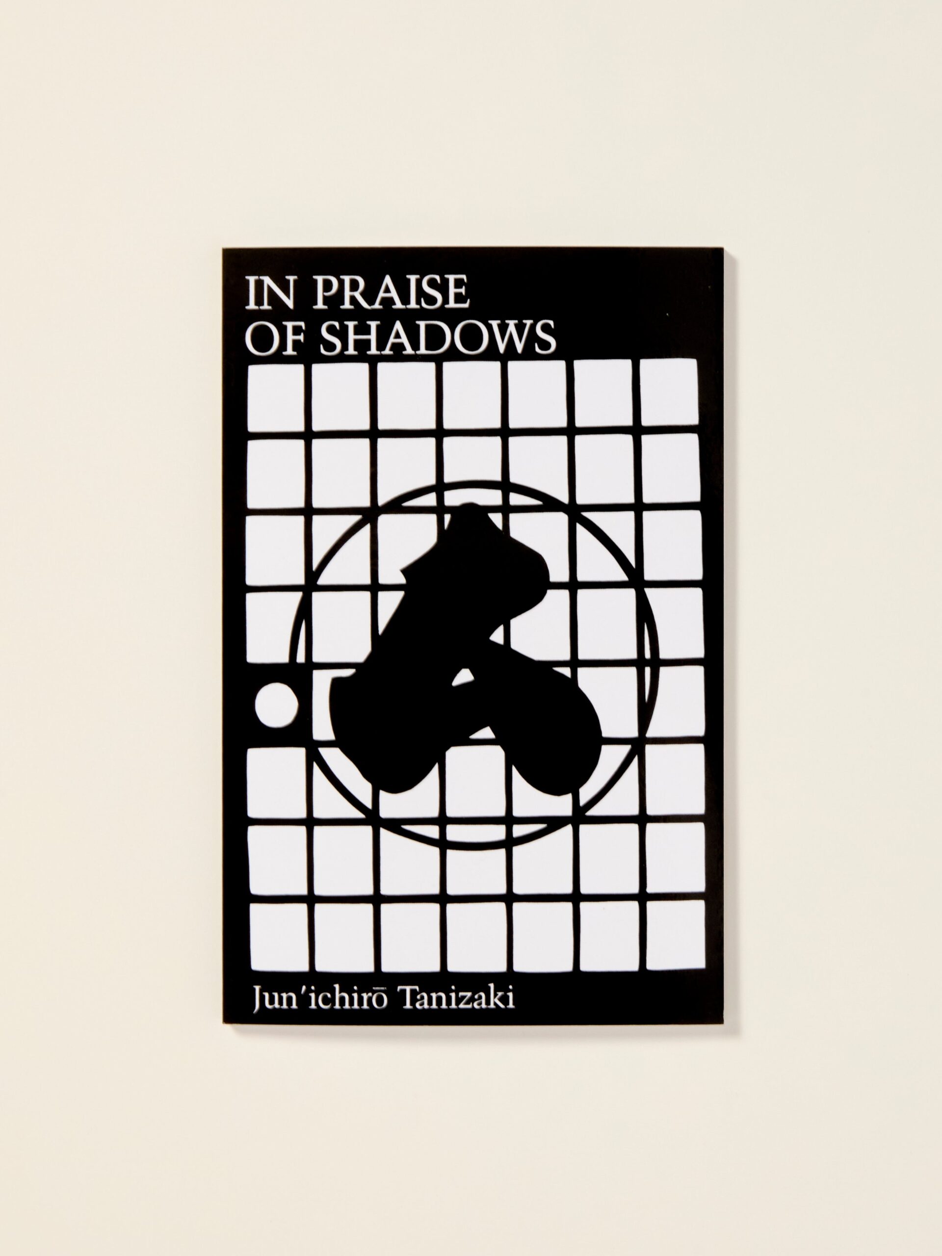 In Praise of Shadows