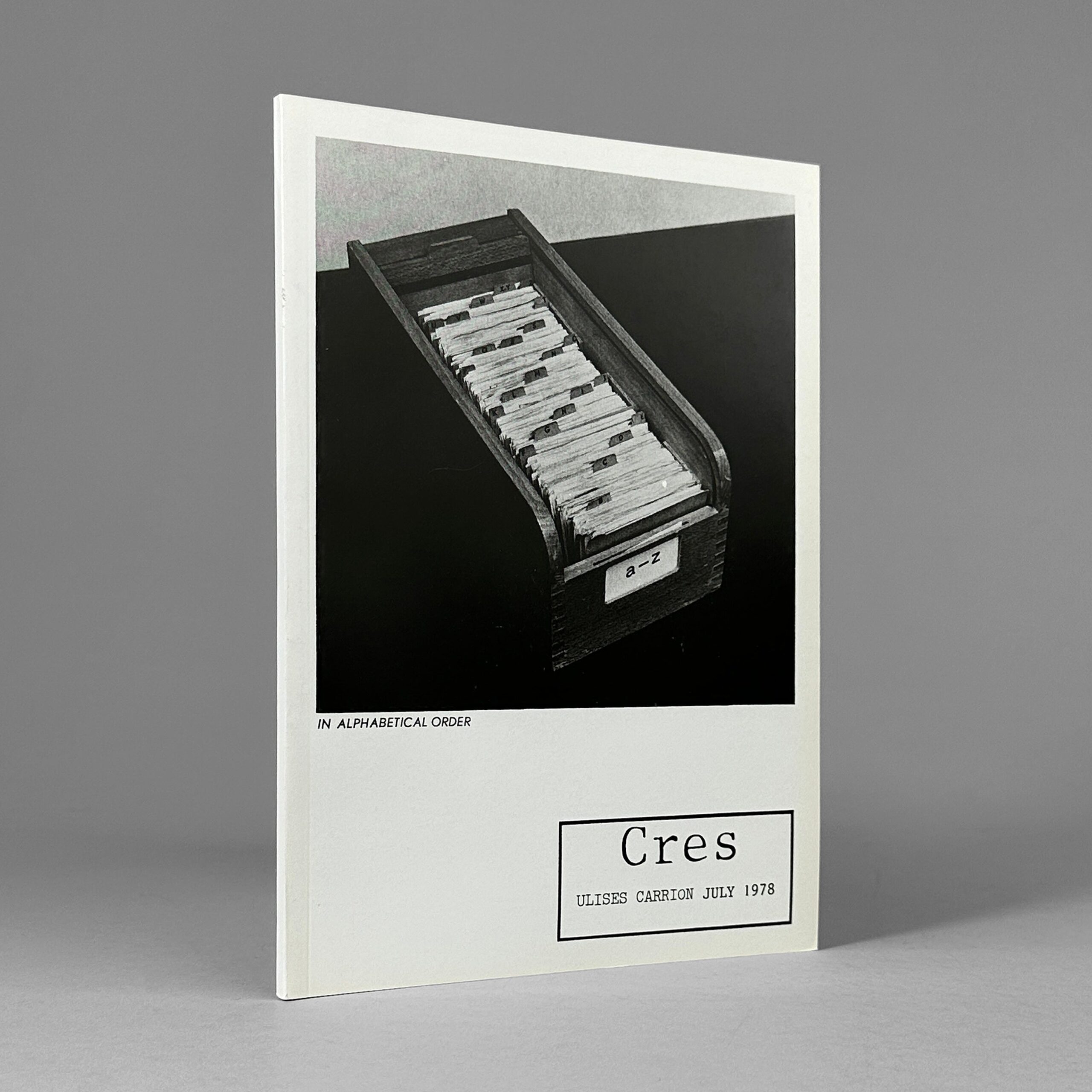 In alphabetical order / Ulises Carrión