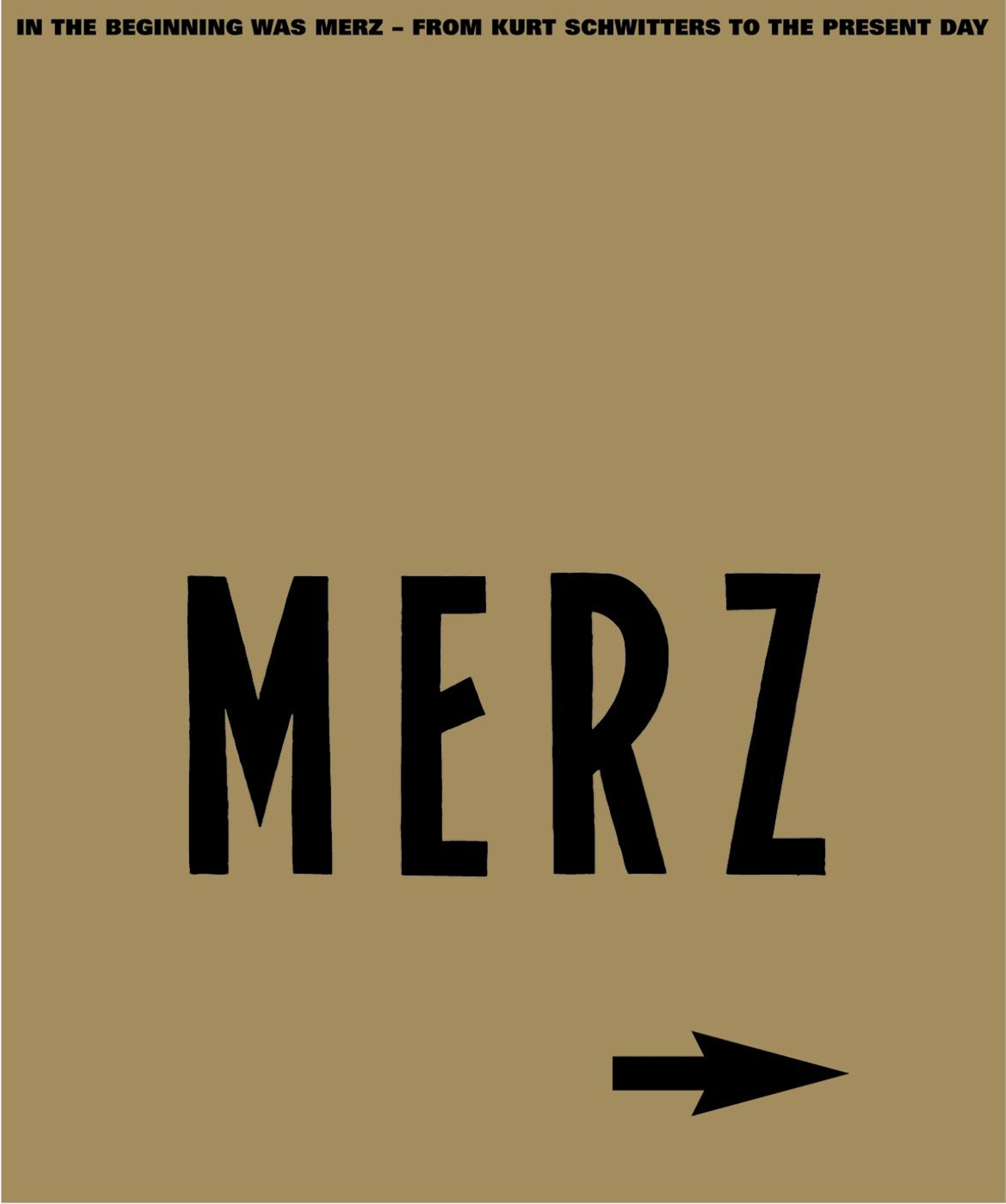 In the Beginning was Merz