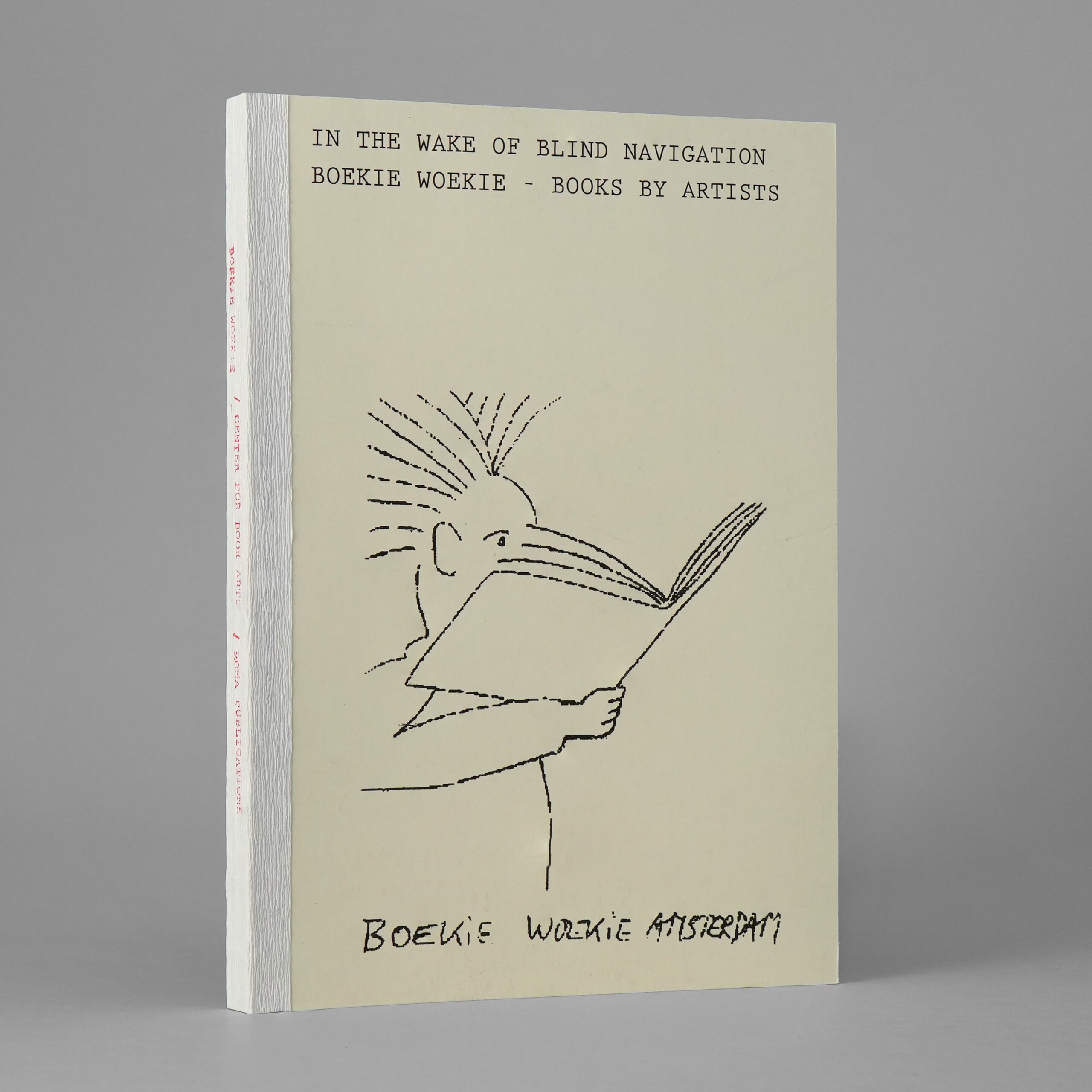 In the Wake of Blind Navigation: Boekie Woekie — Books by Artists