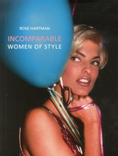 Incomparable: Women of Style, Rose Hartman cover