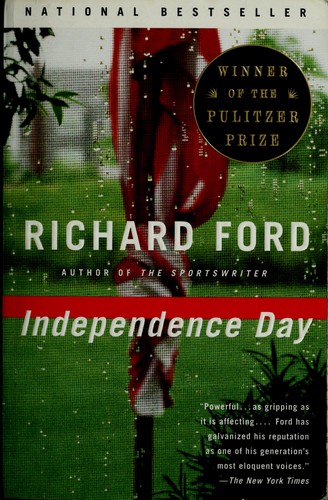 Independence Day: Bascombe Trilogy 2 (Pulitzer Prize Winner) cover